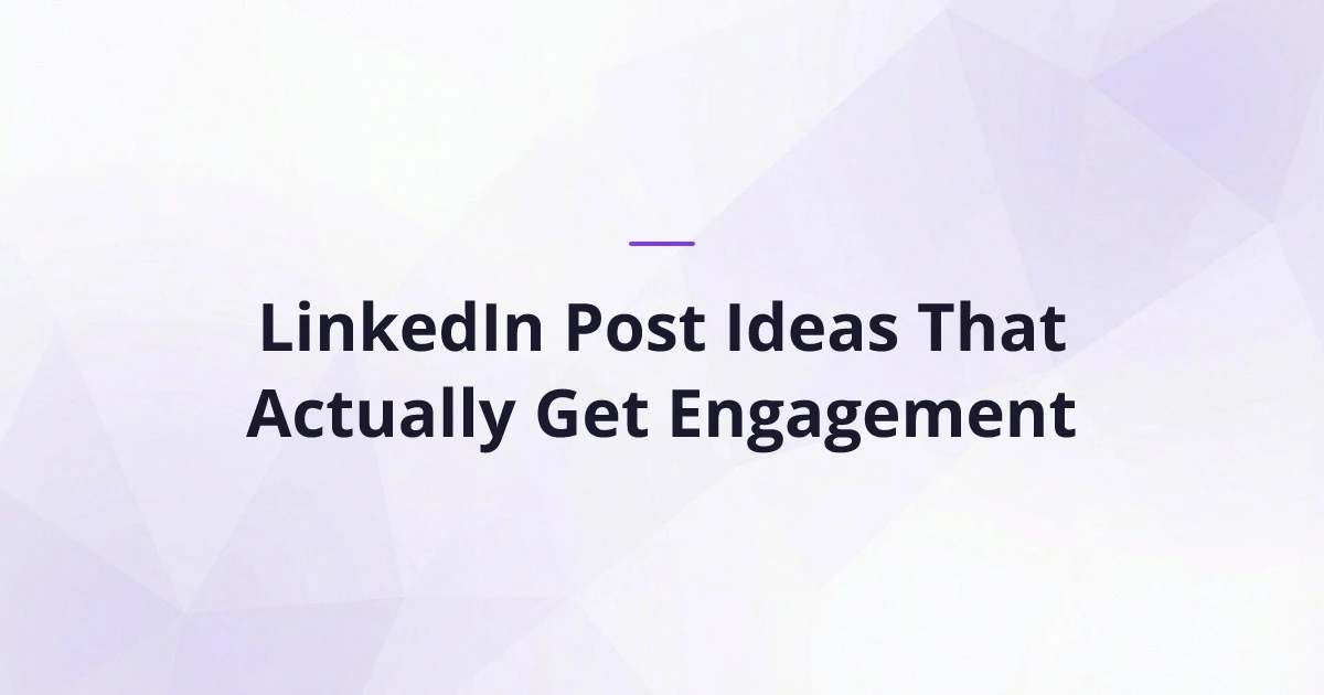LinkedIn Post Ideas That Actually Get Engagement | CoachCraft Blog