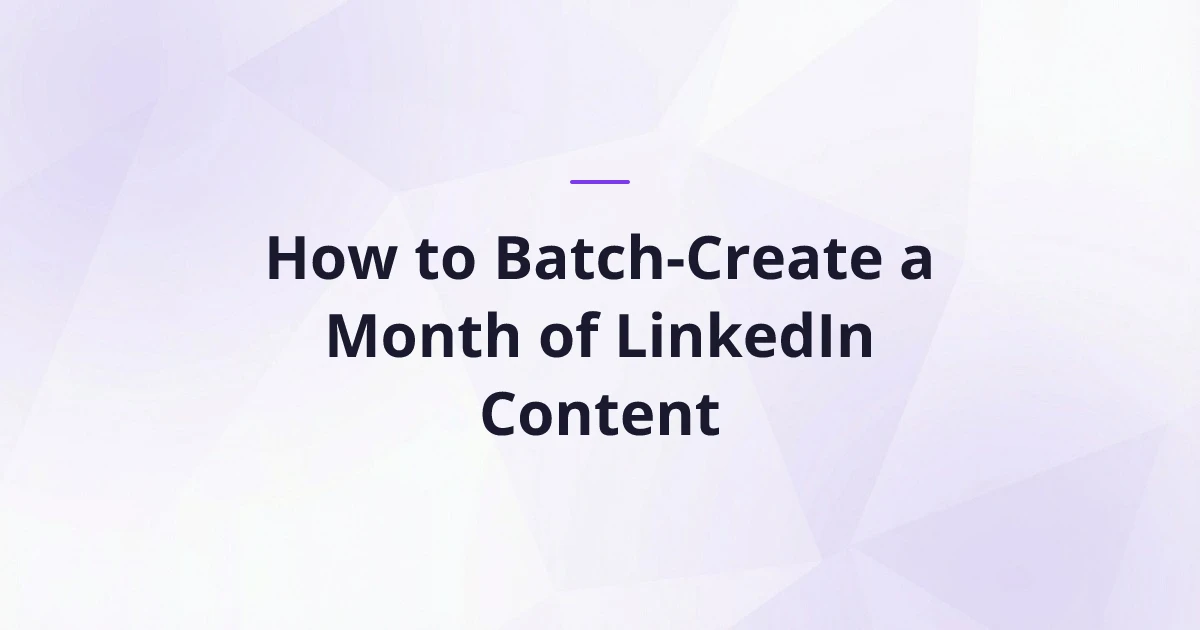 How to Batch-Create LinkedIn Content as a Coach | CoachCraft Blog