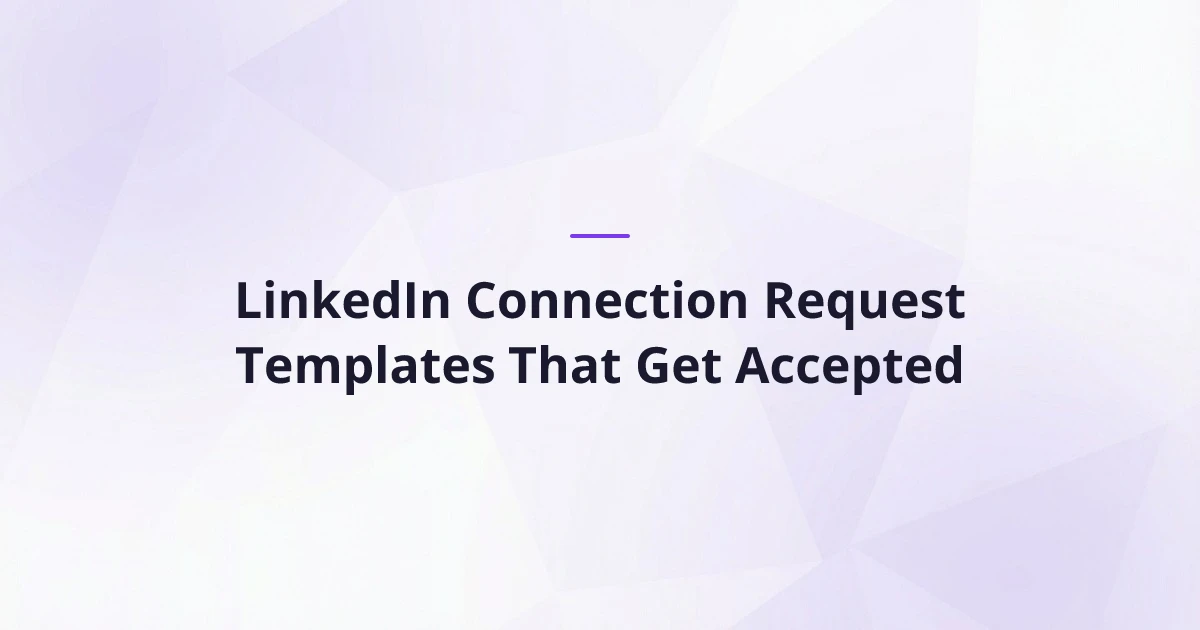 LinkedIn Connection Request Templates That Get Accepted | CoachCraft Blog